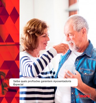 Saiba quais profisses garantem Aposentadoria Especial 