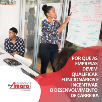 Por que as empresas devem qualificar funcionários e incentivar o desenvolvimento de carreira