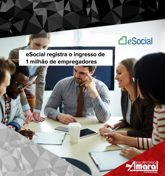 eSocial registra o ingresso de 1 milho de empregadores